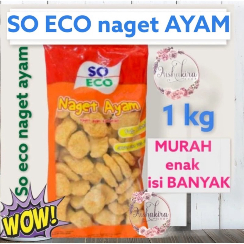 

so eco nuget ayam kombinasi 1kg