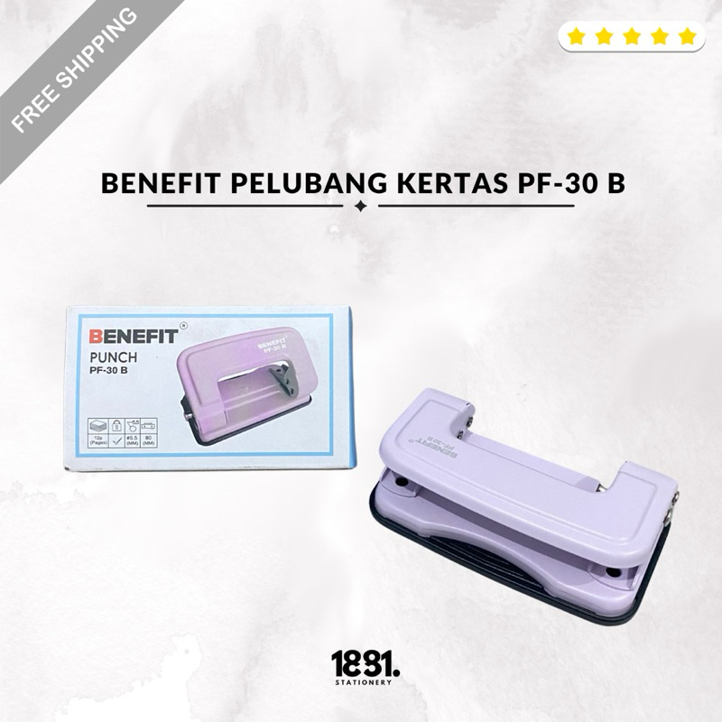 

Benefit Pelubang Kertas (PF-30 B)