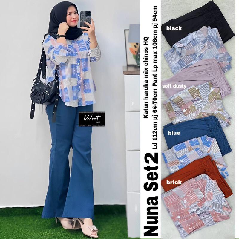 Nuna set setelan wanita ori valent hijab solo kemeja celana katun premium import kekinian viral terb