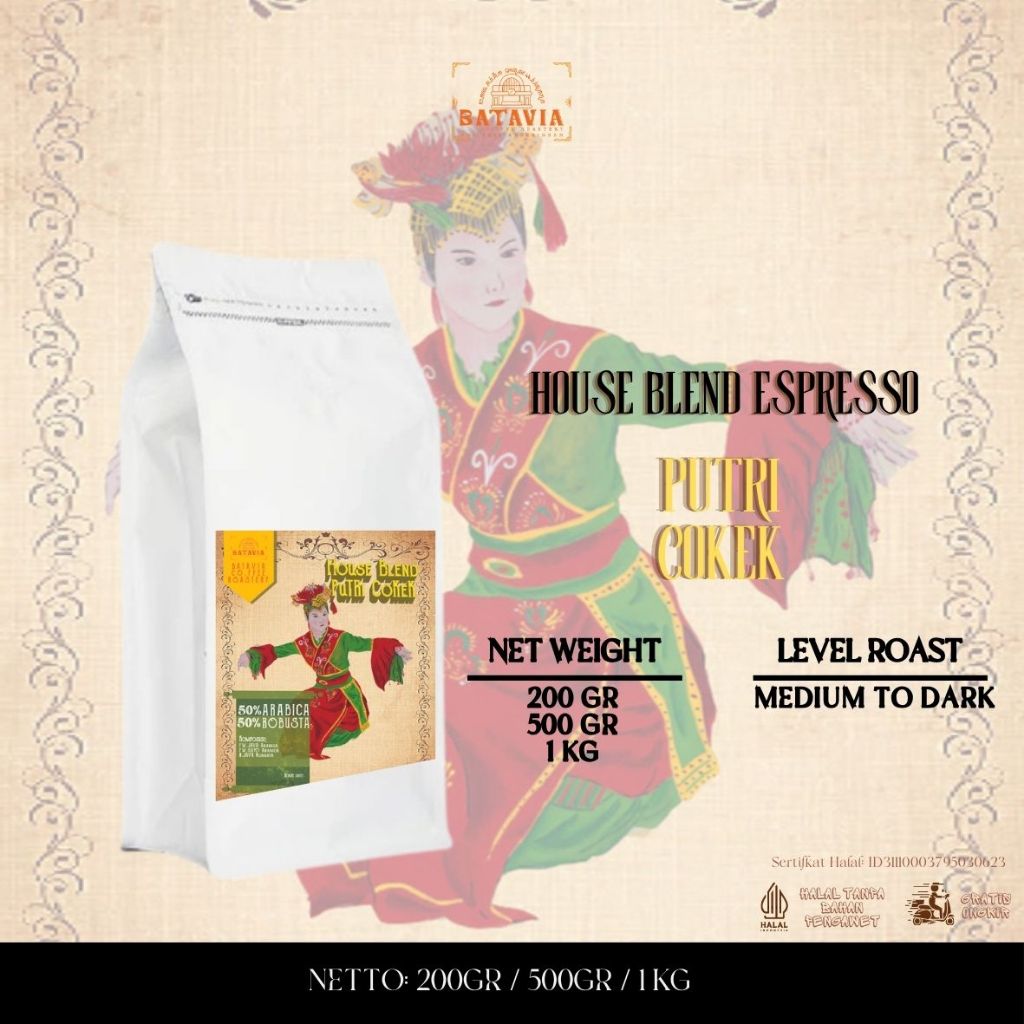 

Biji Kopi House Blend Espresso 1KG Putri Cokek | Blend Kopi Susu 50% : 50% for Espresso