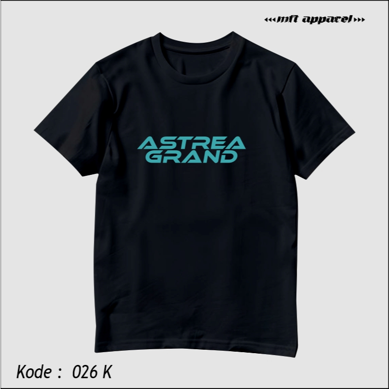 Kaos Astrea Grand Dirancang Untuk Senang Bukan Untuk Kencang Baju Distro Murah Bisa COD