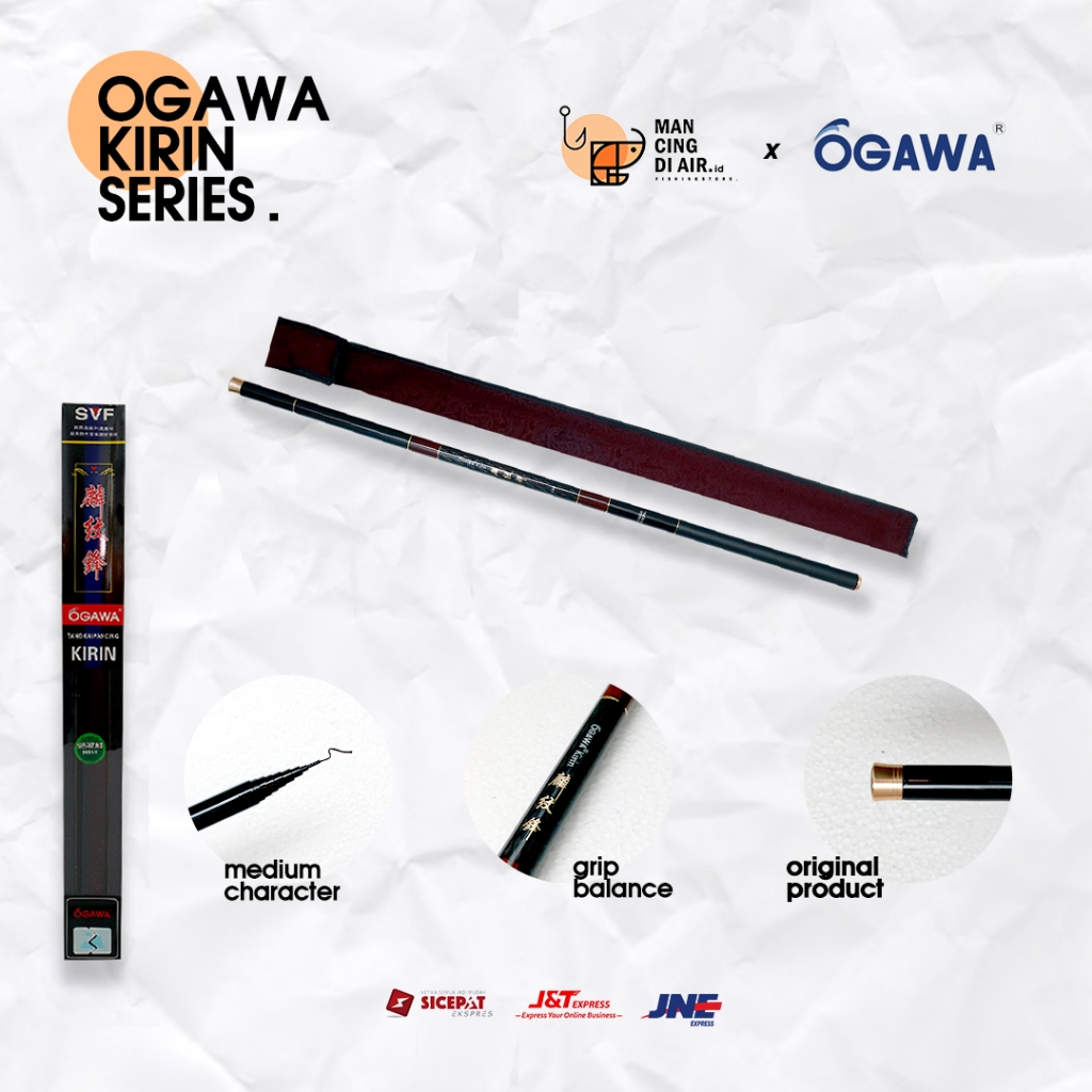 Joran Tegek OGAWA KIRIN Series || 300.360.450.540.720