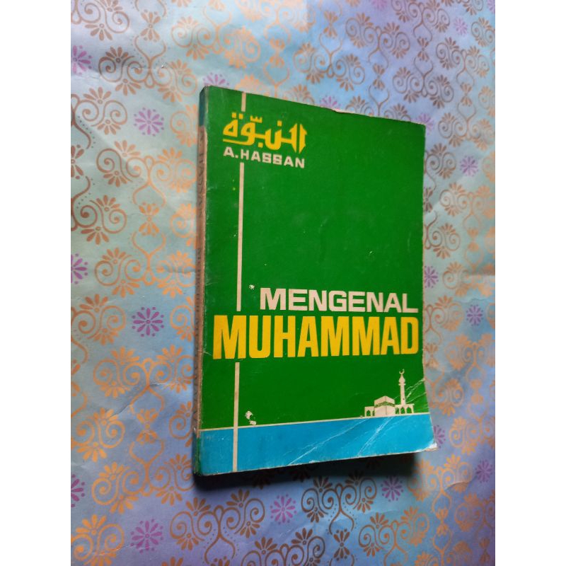 Mengenal Muhammad - A. Hassan