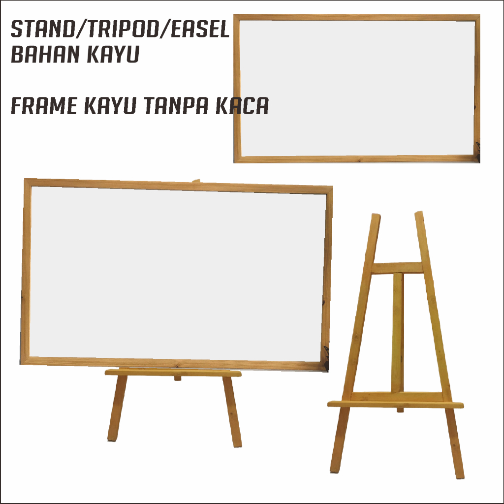 

Stand lukis / Stand foto / Easel / Pigura / Frame bahan kayu