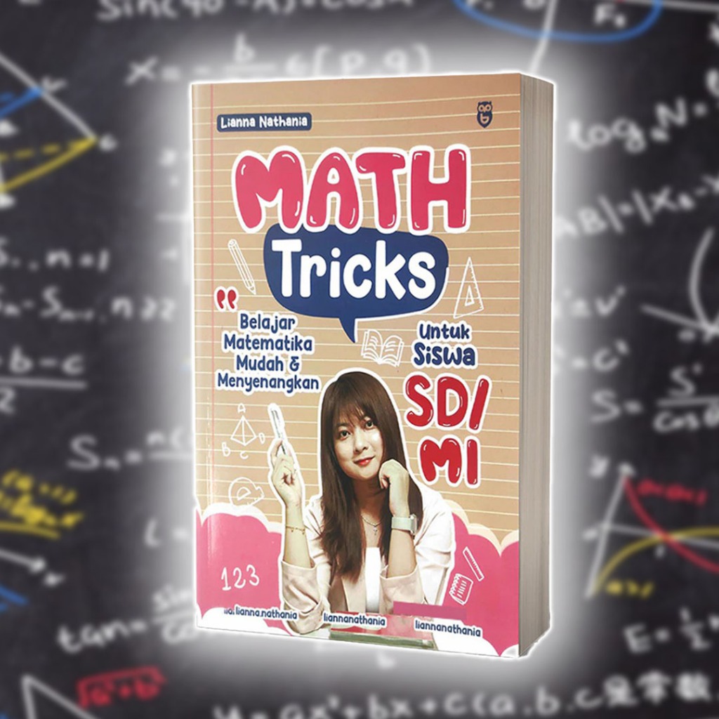 

Math Tricks - Belajar Matematika Mudah & Menyenangkan Untuk SD MI by Lianna Nathania Rekomendasi