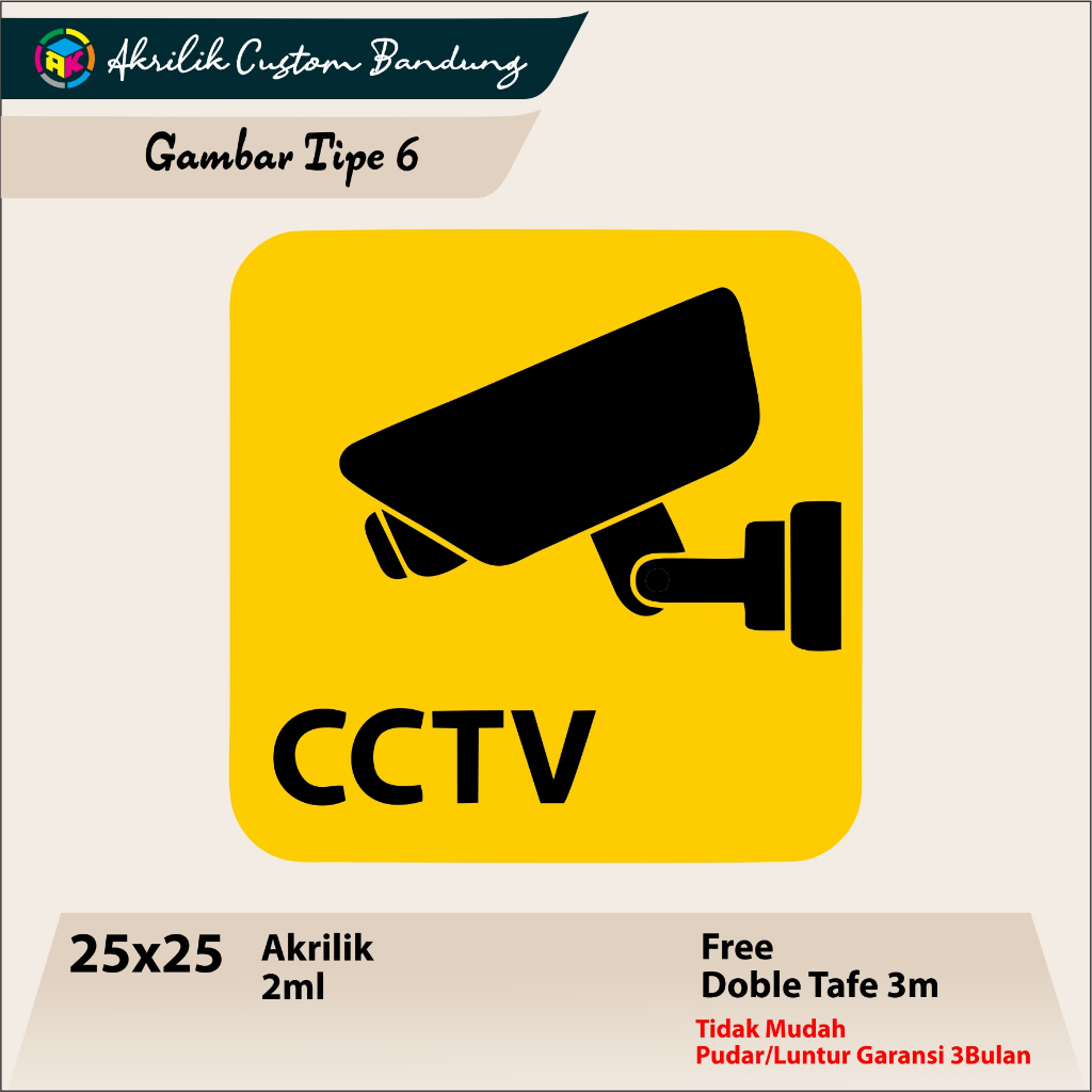 

AKRILIK CCTV TIPE 6 ACRYLIC CUSTOM SIGNAGE
