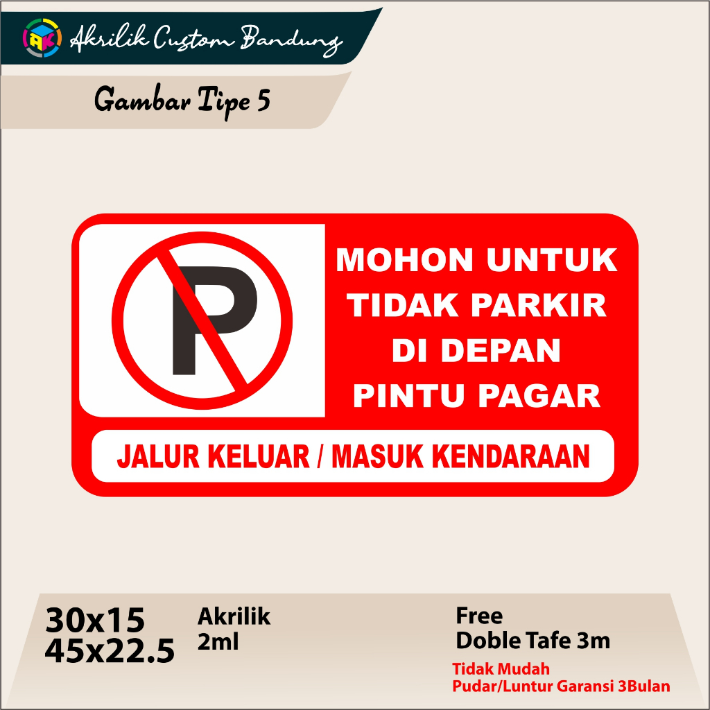

Akrilik Dilarang Parkir Tipe 5 Acrylic custom akrilik parkir