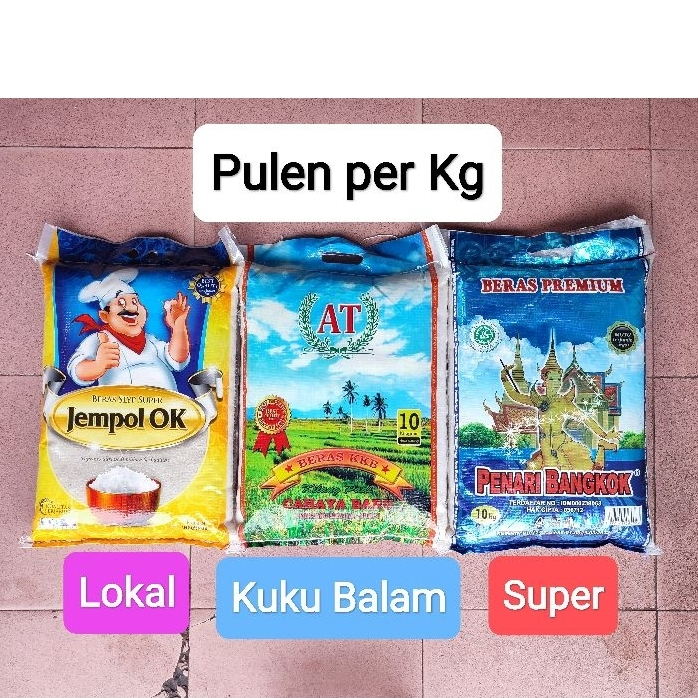 

1kg - Beras Pulen : Jempol Ok / Kuku Balam / Penari Bangkok