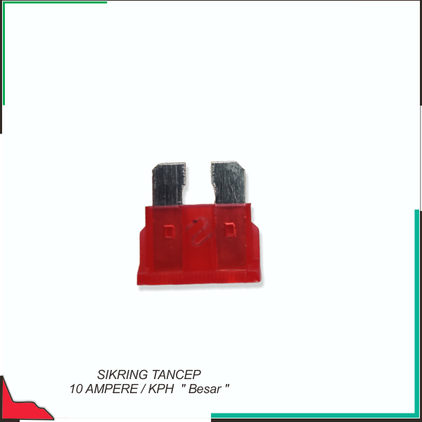 Sikring Tancep 10 Ampere / Kph  " Besar "