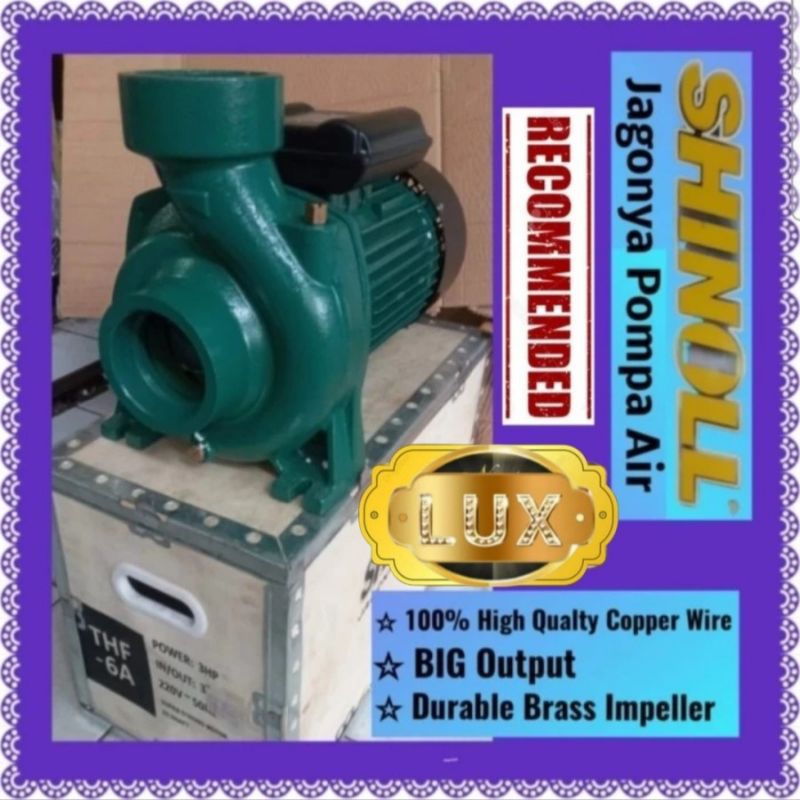 Mesin pompa air centrifugal 3inch SHINILL THF 6A 3 Hp 2,2kw 1 Phase Transfer Out put in 3 inch " iri