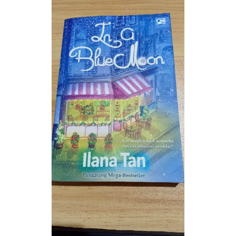 

novel in a blue moon by illana tan