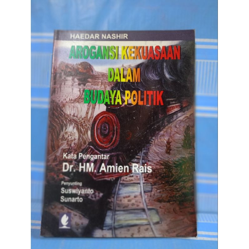 AROGANSI KEKUASAAN DALAM BUDAYA POLITIK by haedar nashir