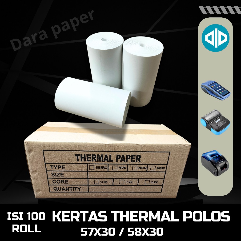 

Ay00! 100 ROLL KERTAS THERMAL POLOS 57X30 / 58X30