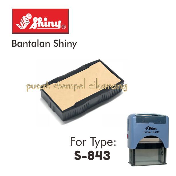 

Bantalan Stempel Shiny Type S-843 / Tanpa Warna