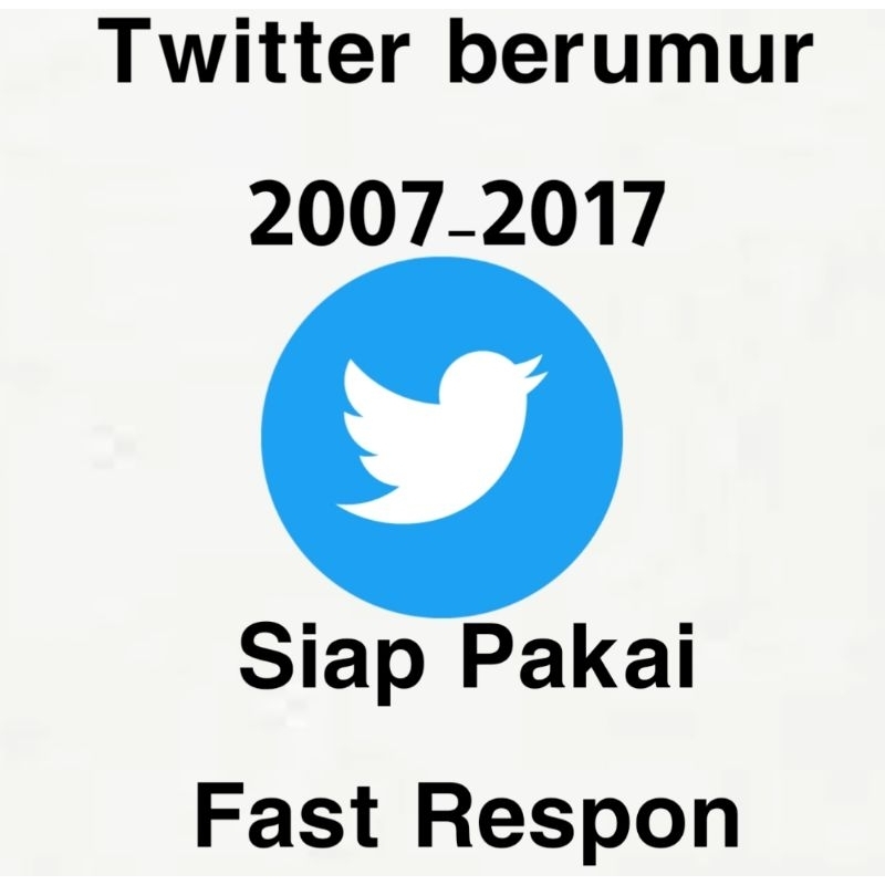 Akun Twitter Old 2007-2017 Siap Pakai Fast Respon foll random 0-20