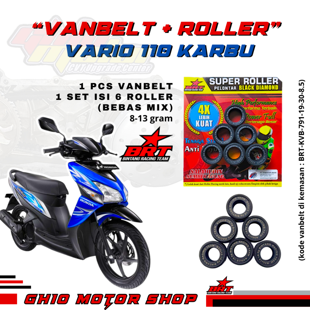 ROLLER LOLER BRT VARIO KARBU 110 VARIO FI ROLLER BRT BEAT FI ROLER BRT BEAT FI VARIO 110 CW  VARIO K