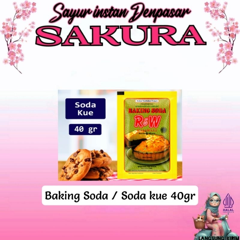

Baking Soda (Soda kue) R&W 40gr _ Sakura