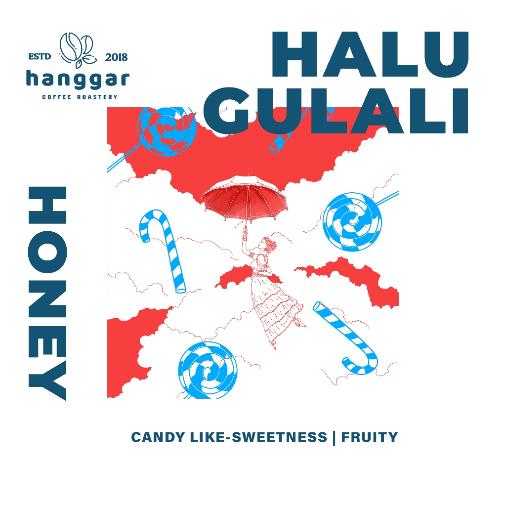 

HALU Gulali Premium Arabica Coffee - Hanggar Roastery