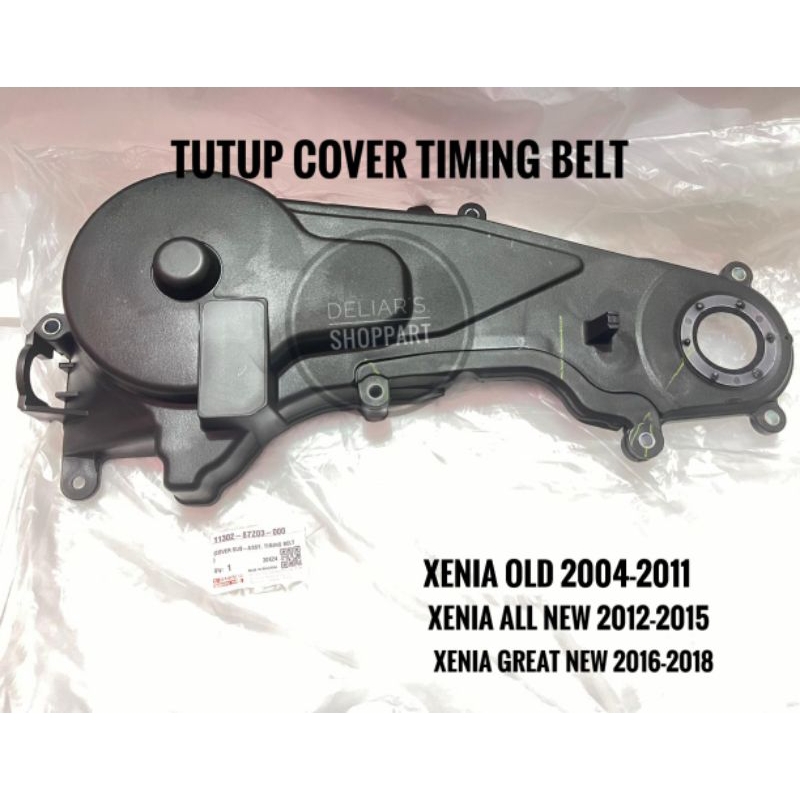 Cover Tutup Timing Belt Xenia Old/ All New/ Great New 1.0cc/1000cc 2004-2018 Original