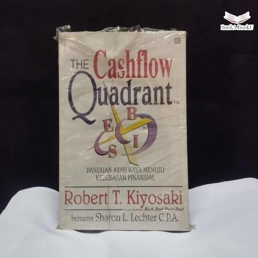 Ori preloved - The Cashflow Quadrant ( Panduan ayah kaya menuju kebebasan finansial )