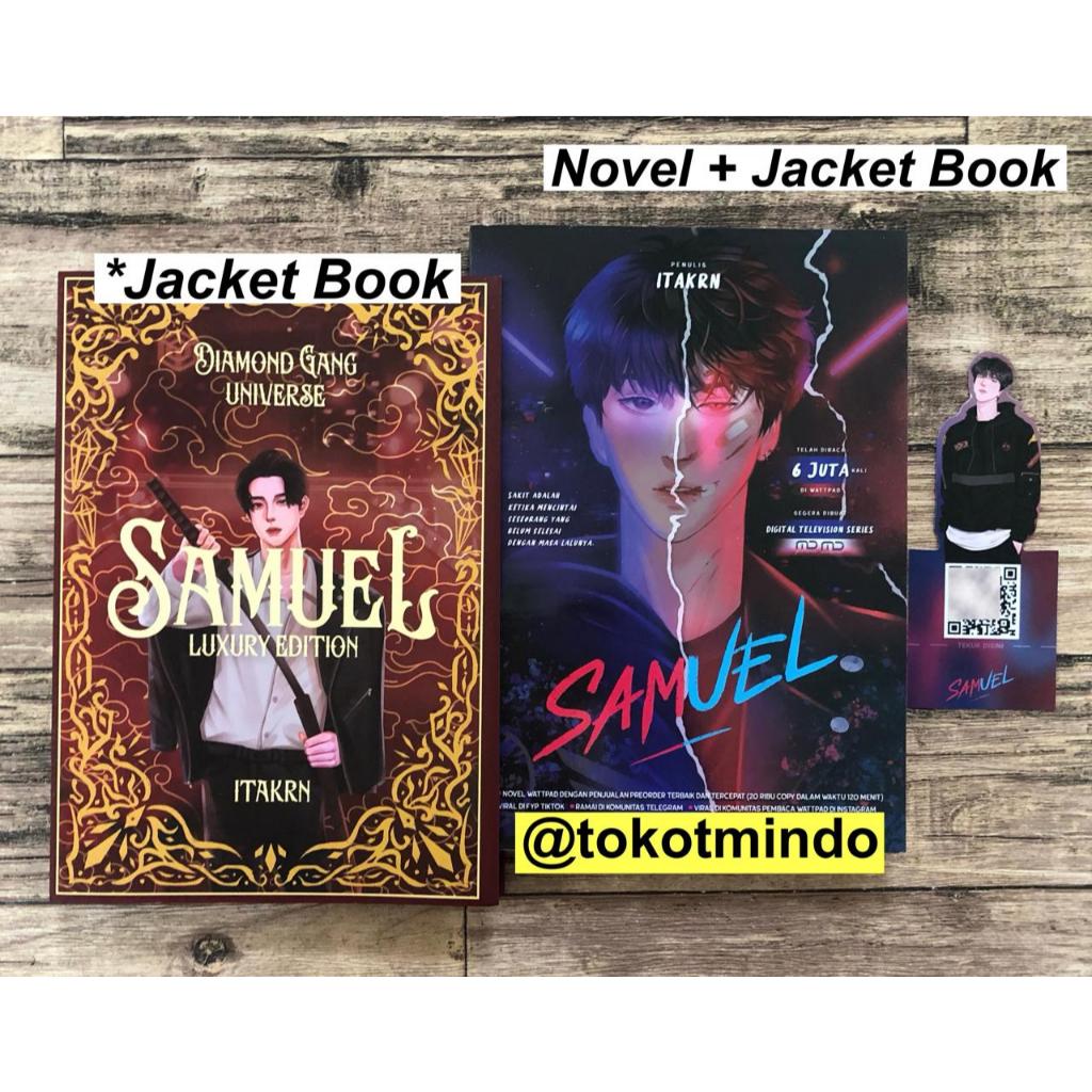 ORIGINAL Novel SAMUEL (Itakrn) - Diamond Gang - Akad