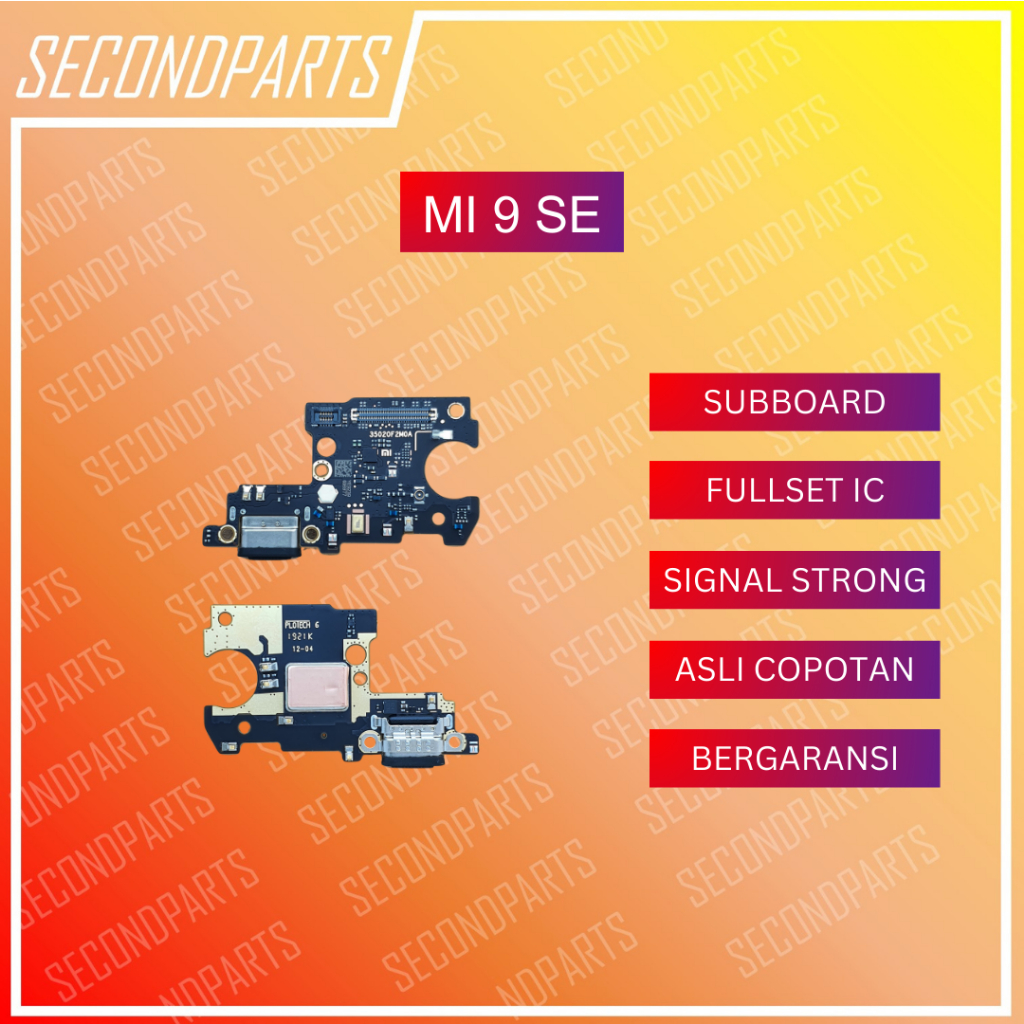 KONEKTOR CHARGER PAPAN MIC PLUG IN SUBBOARD XIAOMI MI 9 SE MI9 SE ORIGINAL COPOTAN