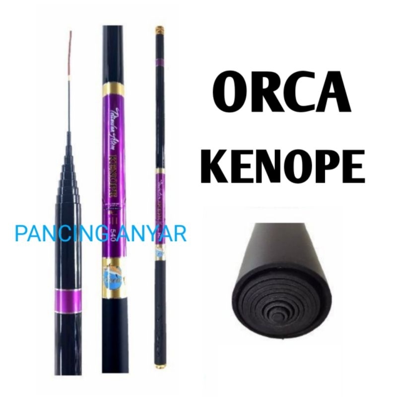 Joran tegek ORCA KENOPE