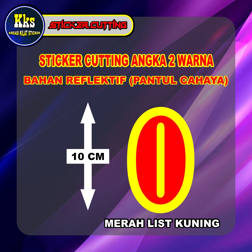 

CUTTING STICKER ANGKA 2 WARNA BAHAN REFLEKTIF (MENYALA SAAT TERKENA CAHAYA)