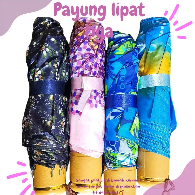 PAYUNG LIPAT/ PAYUNG LIPAT 3 /PAYUNG LIPAT MOTIF BUNGA