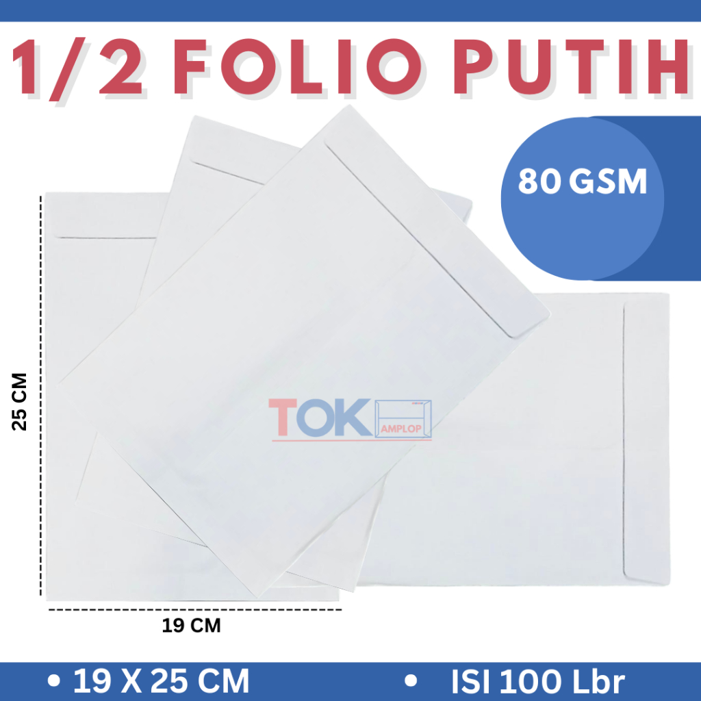 

Amplop Putih 1/2 Folio (19x25 cm) isi 100 pcs