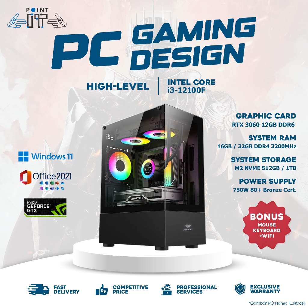 Komputer Rakitan / PC Design Gaming Intel Core Gen 12 | i3 12100F - i5 12400F - i7 12700F | RTX 3060