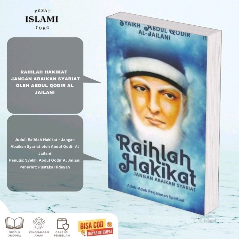 Raihlah Hakikat Jangan Abaikan Syariat Soft Cover Putih