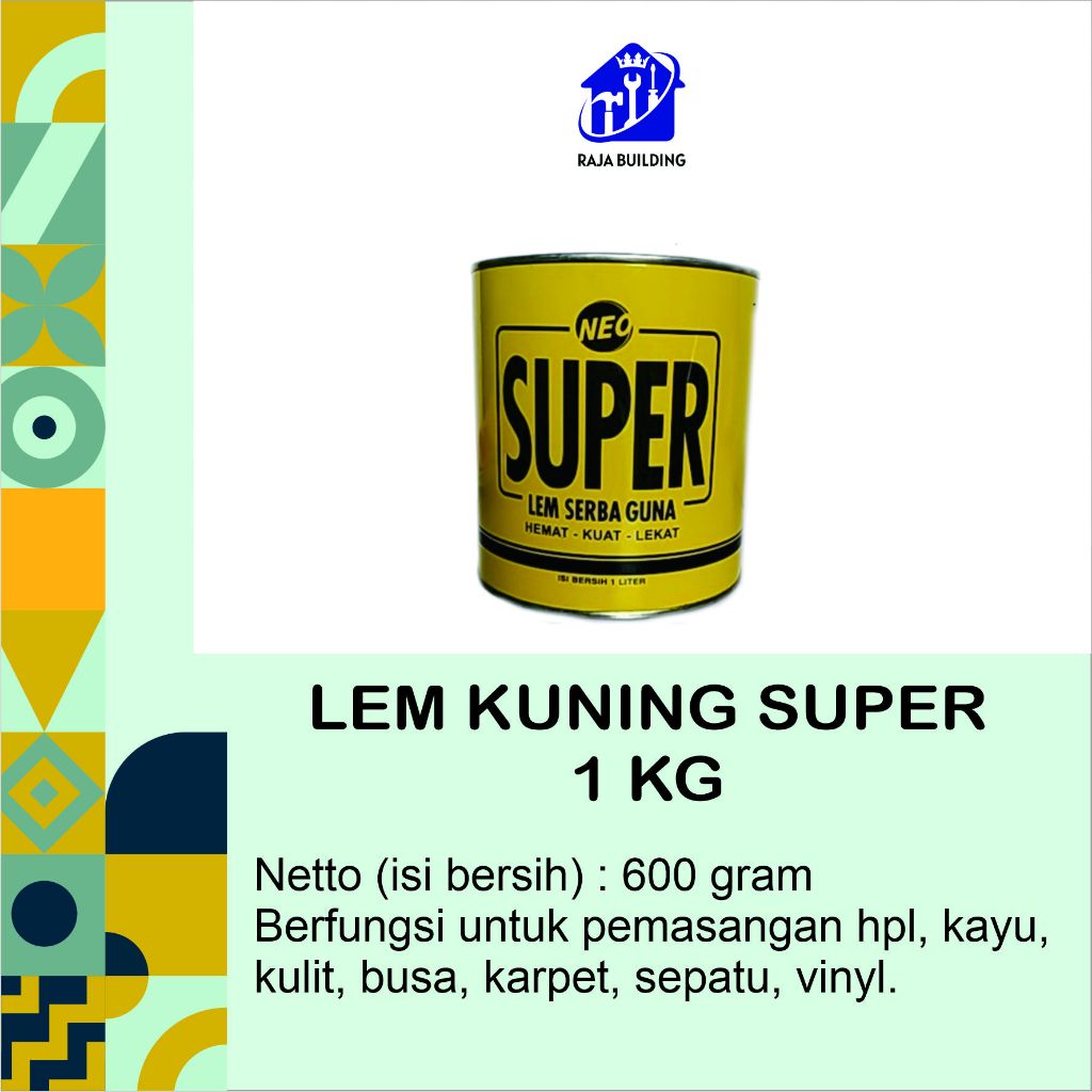 Lem Kuning Super / Lem Serbaguna
