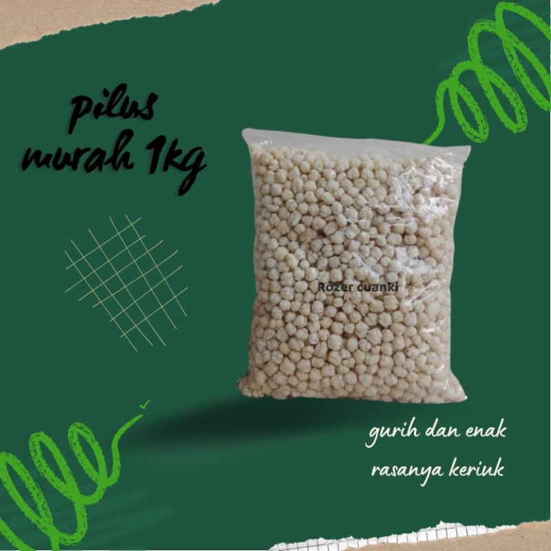 

pilus murah1kg