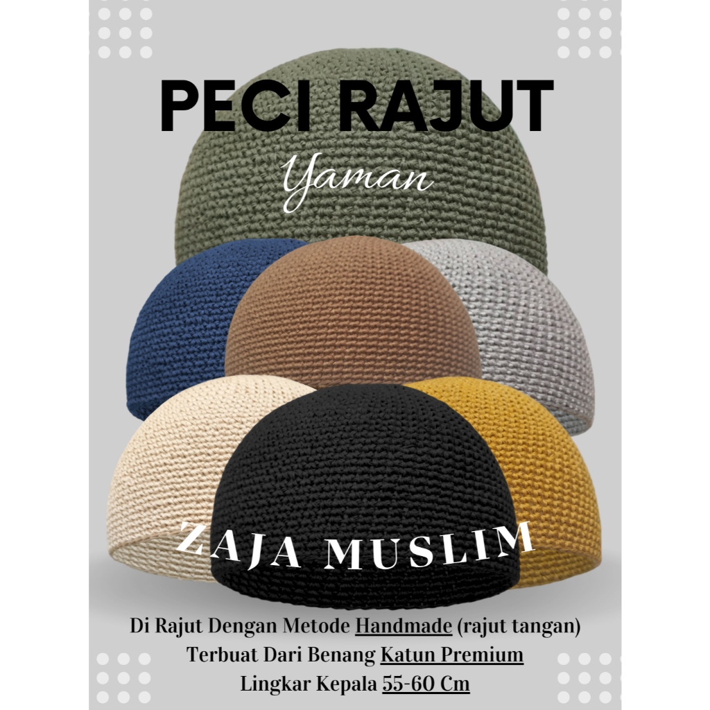 Zaja - Peci Rajut Pria Dewasa Tebal Dan Elastis Rajutan Tangan Manual Kopiah Haji Aneka Peci Sulam P