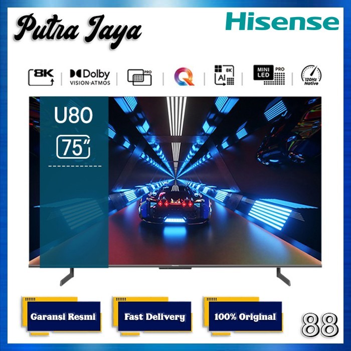 HISENSE LED TV 8K 75 INCH U80H SMART ANDROID 75U80H