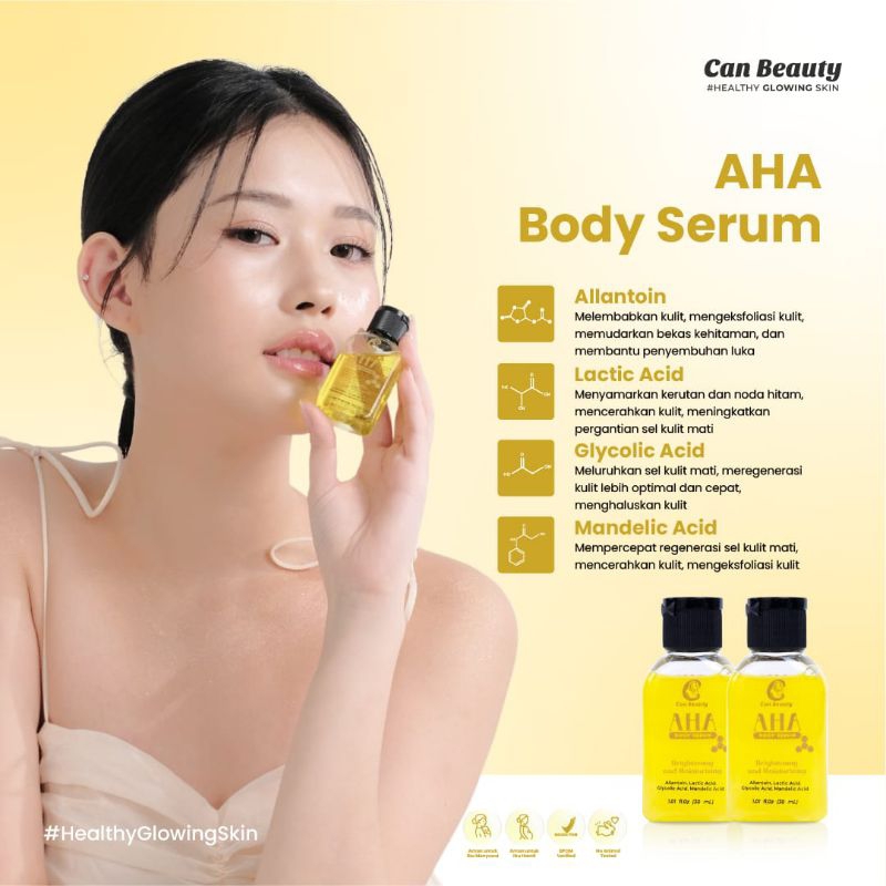 AHA Body Serum Can Beauty
