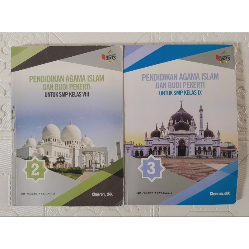 

Pendidikan Agama Islam dan Budi Pekerti untuk SMP Kelas VIII IX / Kelas 8 9 Erlangga