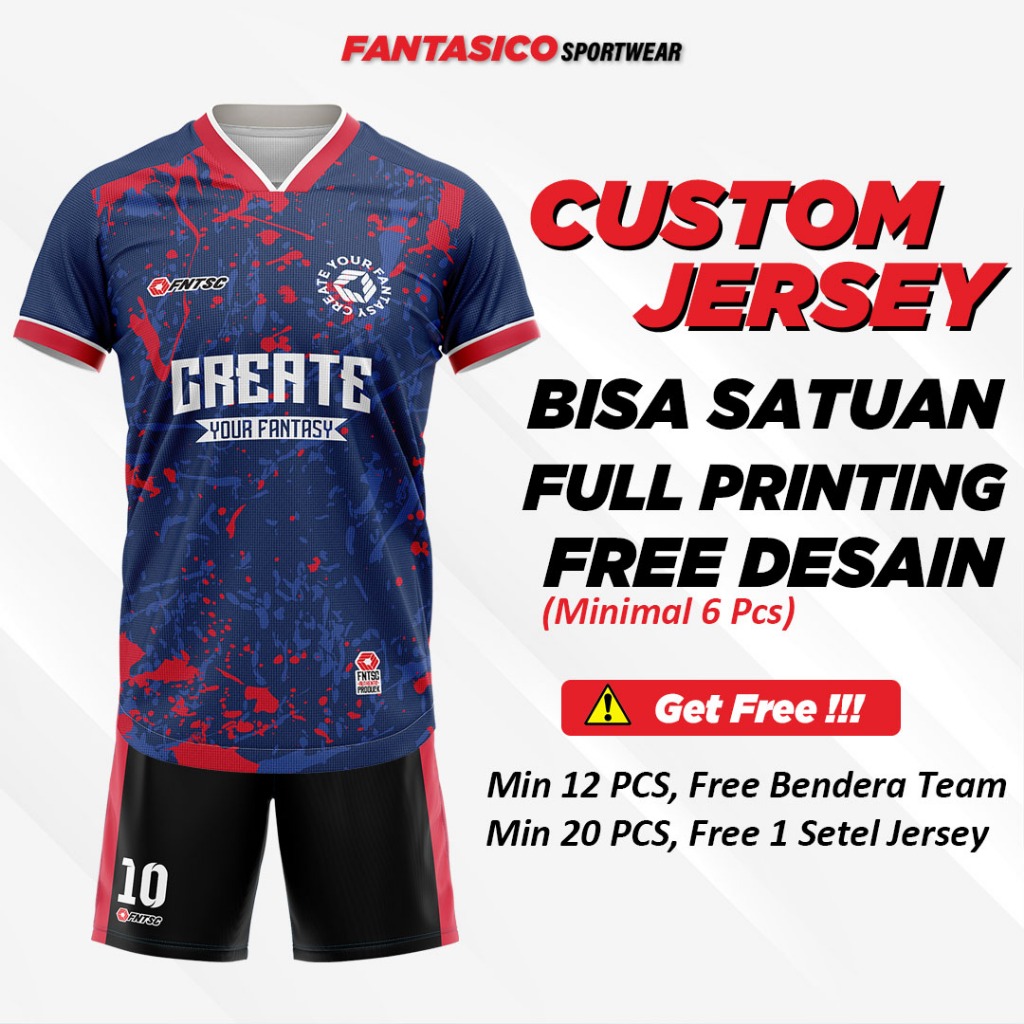 Fantasico Jersey Printing Custom Jarsey Setelan Stelan Baju Kaos Club Bola Full Printing Garade Ori 