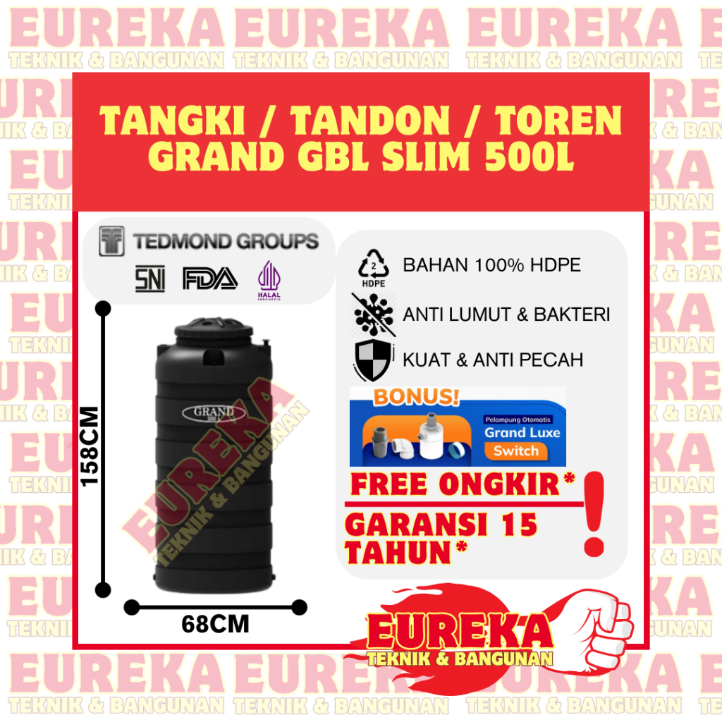 Toren Tandon Air Tedmond Grand GBL Slim 500 Liter TERMURAH Tedmond Grand Anti Lumut GARANSI 15 TAHUN