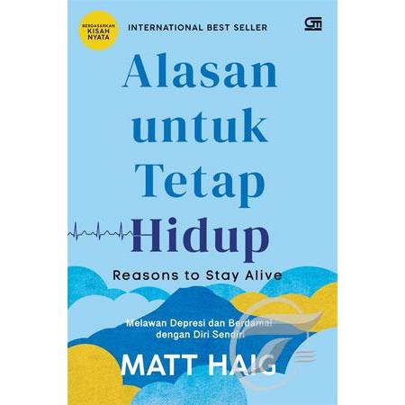 Alasan Untuk Tetap Hidup