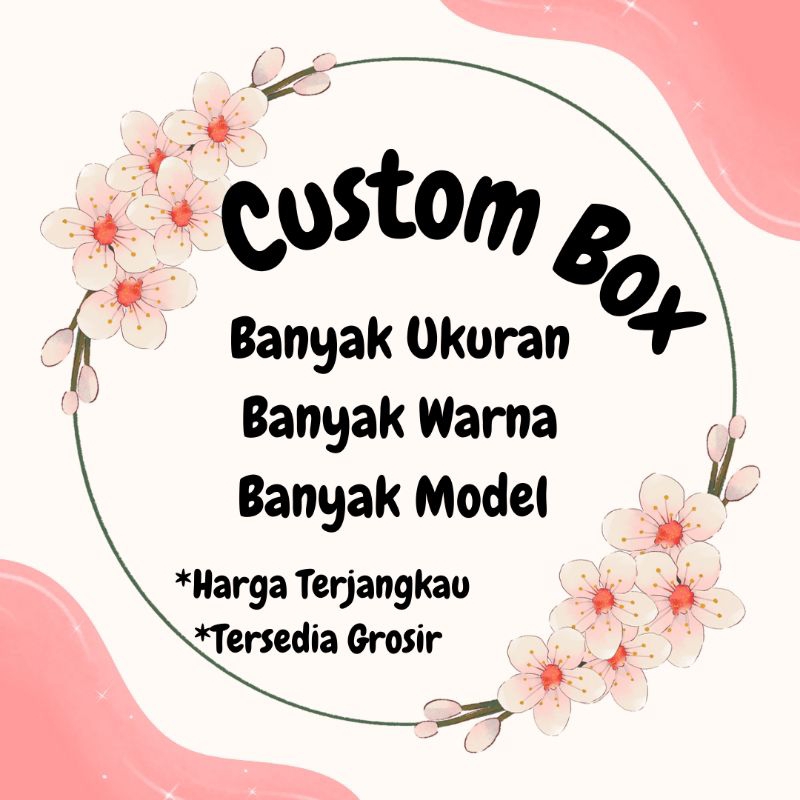 

Custom box hampers (pesanan khusus)