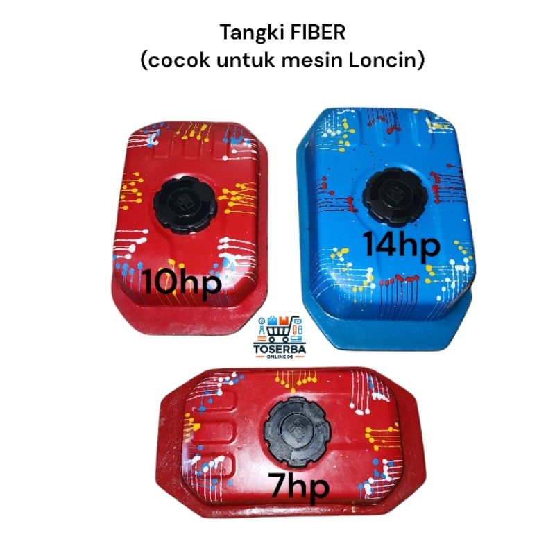 Tangki Fiber cocok untuk mesin Loncin 7pk / 7hp 10pk / 10hp 14pk / 14hp 16pk / 16hp