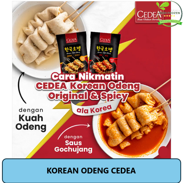 

ODENG KOREA CEDEA / ODEN / ODENG / ORIGINAL DAN SPICY - CEDEA