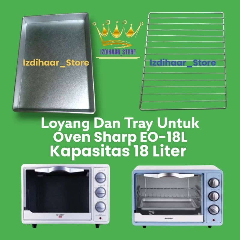 TERMURAH LOYANG TRAY OVEN SHARP KAPASITAS 18 LITER / Loyang oven listrik / Tray rak jari jari OVEN S