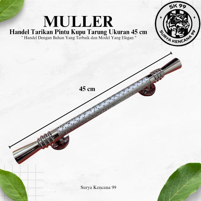 Pull Handle Muller Tarikan Pintu Muller 45Cm Tarikan Pintu Muller Kupu Tarung