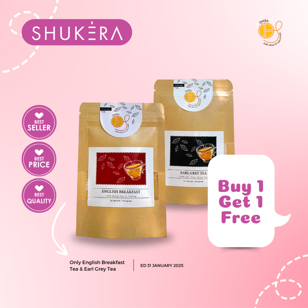 

★Shukera★ relaxing tea - teh varian OHSo