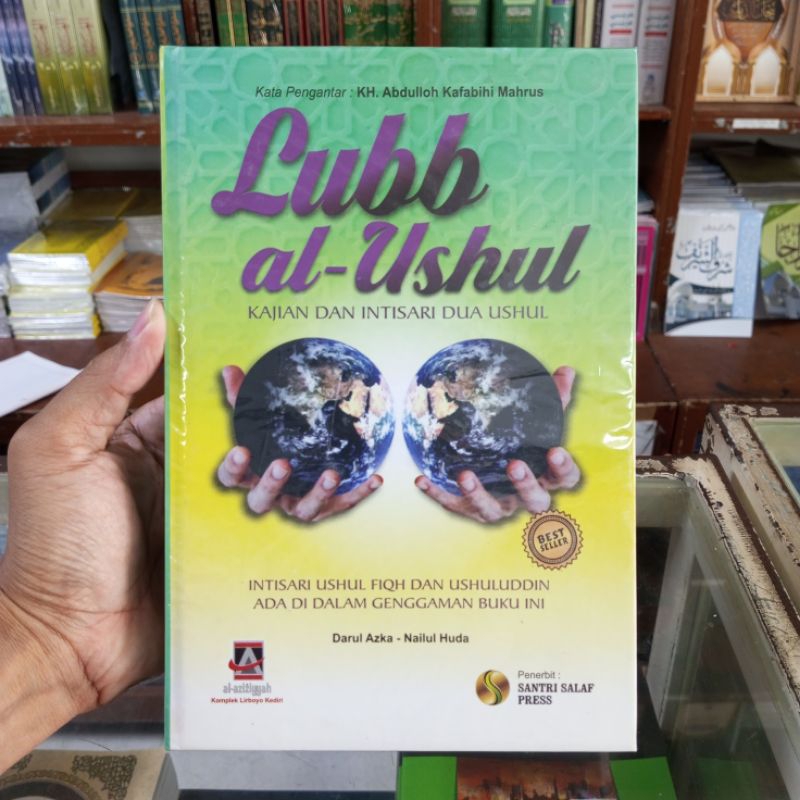 BUKU TERJEMAH LUBUL USHUL LUBBUL USHUL KAJIAN DAN ANALISIS KITAB LUBUL USUL LUBBUL USHUL 3