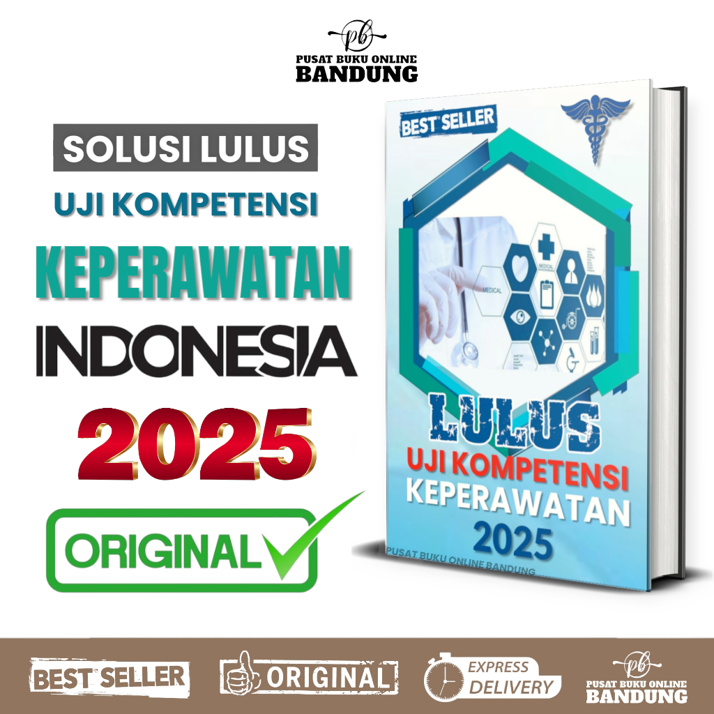 ORIGINAL LULUS UJI KOMPETENSI KEPERAWATAN 2025 LULUS UJI KOMPETENSI D3 KEPERAWATAN SINERSI 2025 UJI 