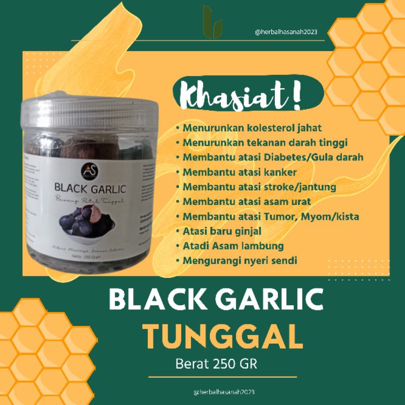 

BLACK GARLIC TUNGGAL/BAWANG PUTIH TUNGGAL 250GR